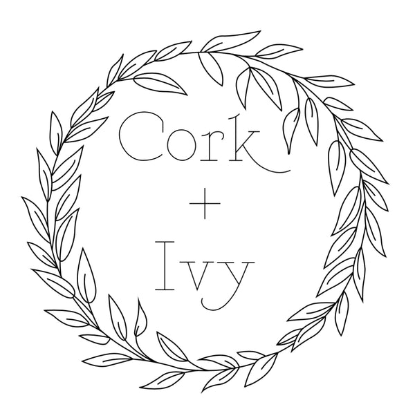 Cork + Ivy